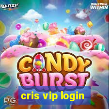 cris vip login